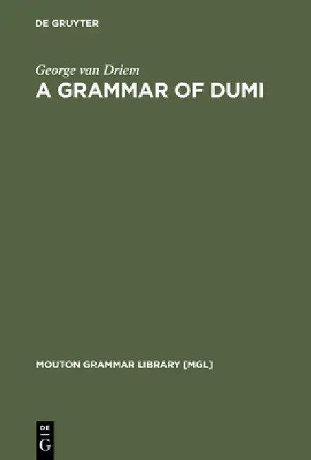 A Grammar of Dumi (English, George Van Driem)