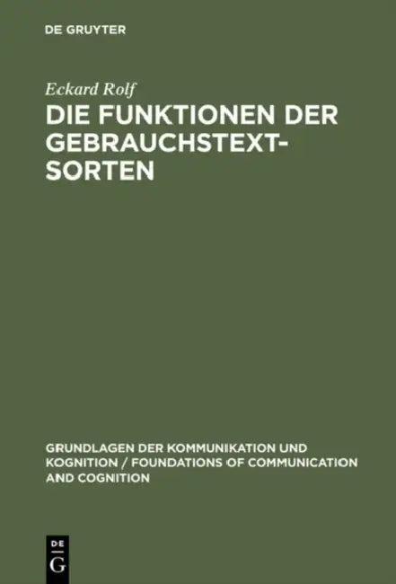 Die Funktionen der Gebrauchstextsorten (English, Eckard Rolf)