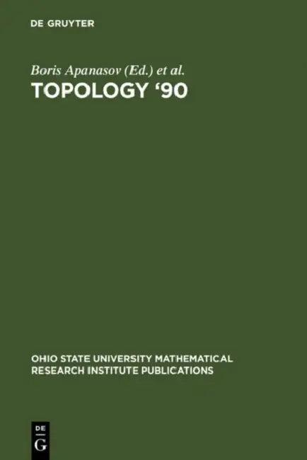 Topology '90 (English, Boris N. Apanasov | Walter D. Neumann | Alan W. Reid)