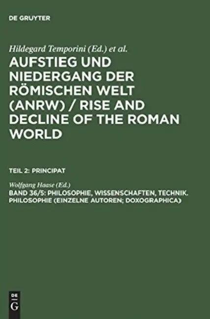 Philosophie, Wissenschaften, Technik. Philosophie (Einzelne Autoren; Doxographica) (English, Wolfgang Haase)