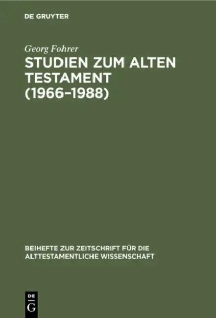 Studien zum Alten Testament (1966-1988) (English, Georg Fohrer)
