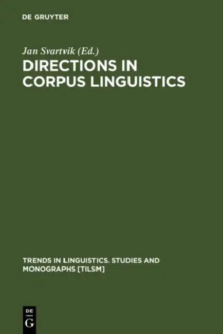 Directions in Corpus Linguistics (English, Jan Svartvik)
