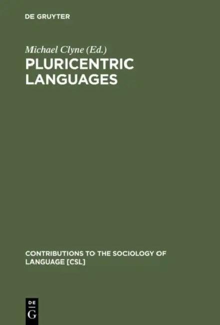 Pluricentric Languages (English, Michael Clyne)