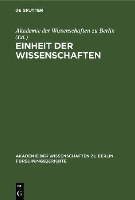 Einheit Der Wissenschaften (English, Akademie Der Wissenschaften Zu Berlin | Jürgen Mittelstraß)