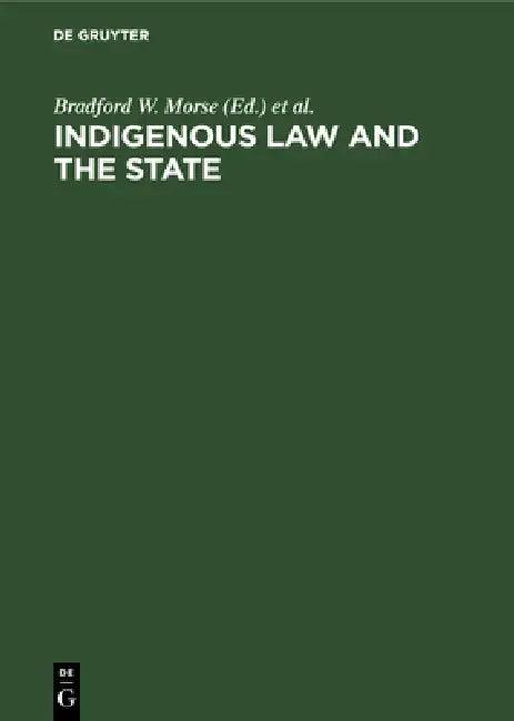 Indigenous Law and the State (English, Bradford W. Morse | Gordon R. Woodman)