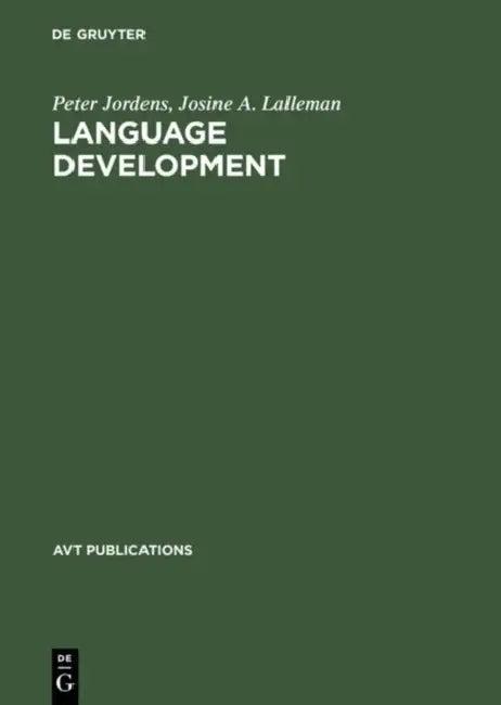 Language Development (English, Peter Jordens | Josine A. Lalleman)