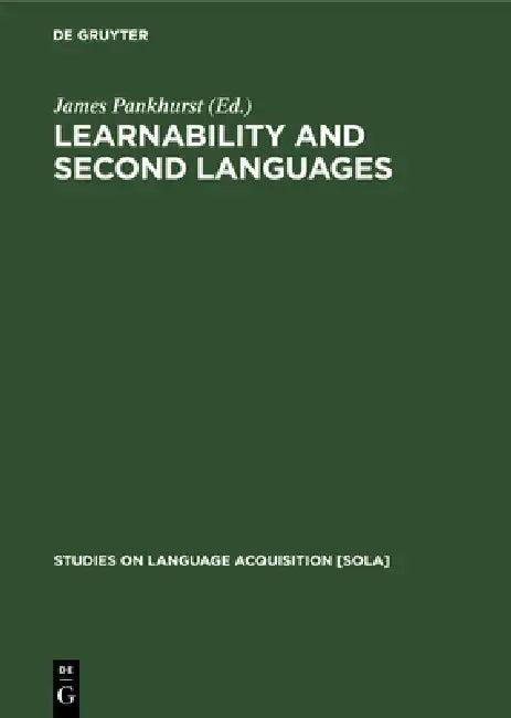 Learnability and second languages (English, James Pankhurst)