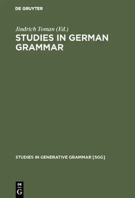 Studies in German Grammar (English, Jindrich Toman)