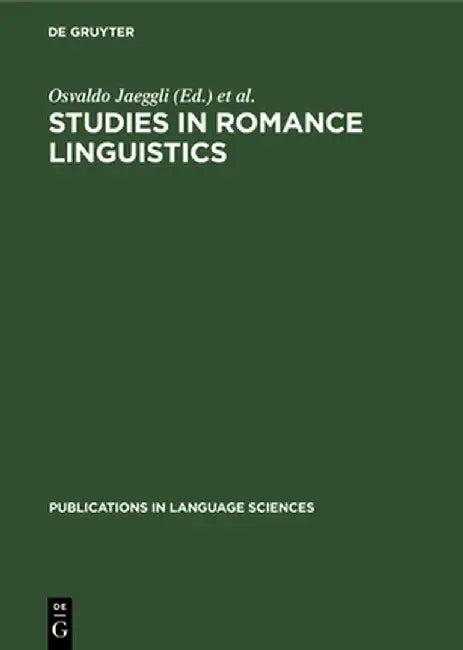 Studies in Romance Linguistics (English, Osvaldo Jaeggli)