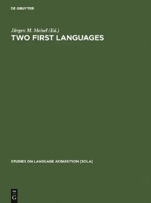 Two First Languages (English, Jürgen M. Meisel)