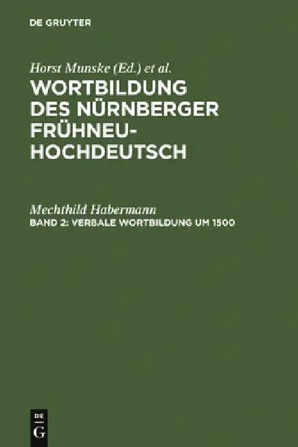 Verbale Wortbildung um 1500 (English, Mechthild Habermann)