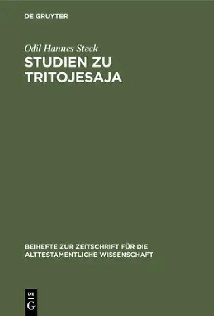 Studien zu Tritojesaja (English, Odil Hannes Steck)