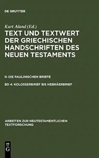Kolosserbrief Bis Hebräerbrief (English, Kurt Aland)