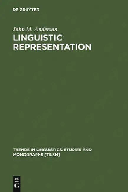 Linguistic Representation (English, John M. Anderson)
