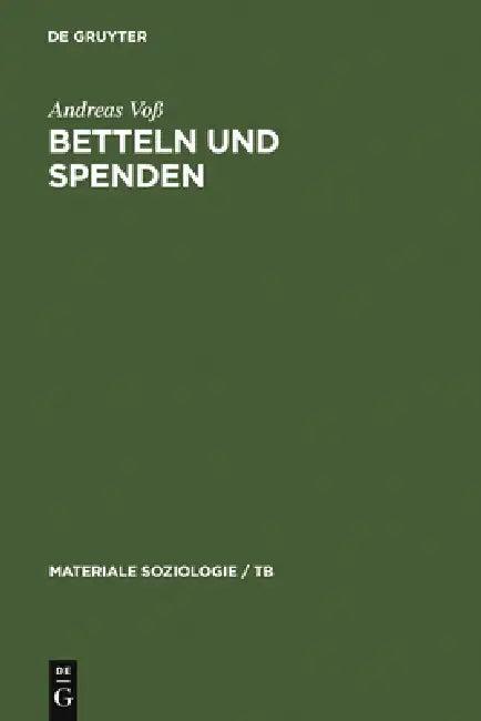 Betteln und Spenden (English, Andreas Voß)