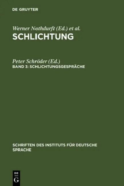 Schlichtungsgespräche (English, Peter Schröder)