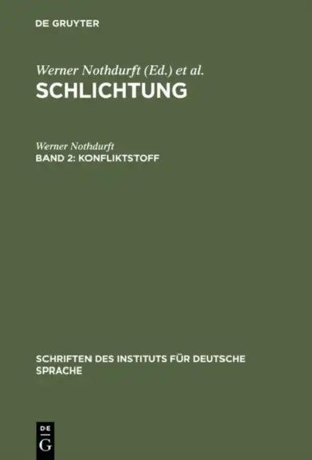 Konfliktstoff (English, Werner Nothdurft)