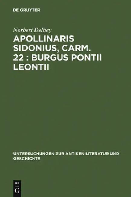 Apollinaris Sidonius, Carm. 22 (English, Norbert Delhey)