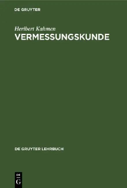Vermessungskunde (English, Heribert Kahmen)