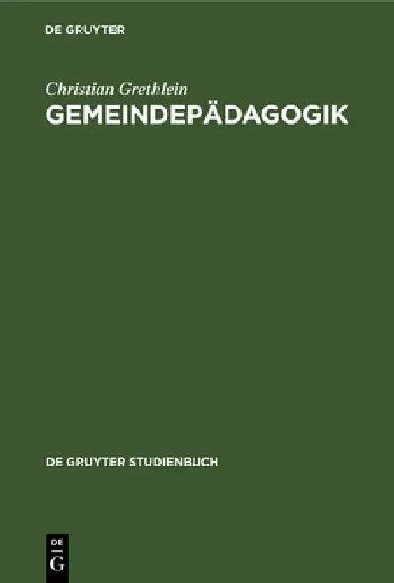 Gemeindepädagogik (English, Christian Grethlein)