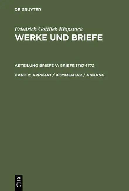 Apparat / Kommentar / Anhang (English, Friedrich Gottlieb Klopstock | Klaus Hurlebusch | Elisabeth Höpker-Herberg)