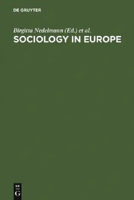 Sociology in Europe (English, Birgitta Nedelmann | Piotr Sztompka)