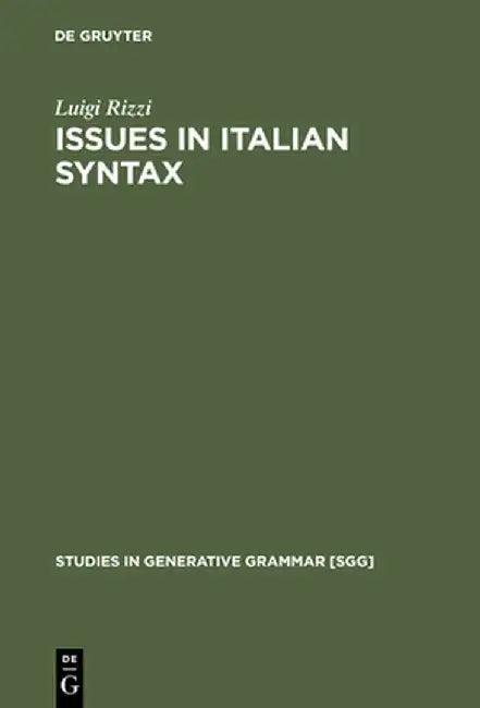 Issues in Italian Syntax (English, Luigi Rizzi)