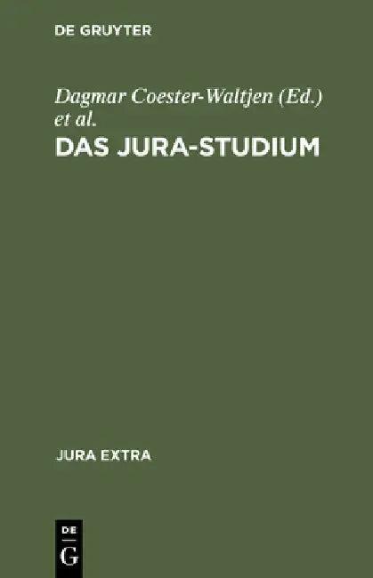 Das Jura-Studium (English, Dagmar Coester-Waltjen | Hans-Uwe Erichsen | Klaus Geppert)