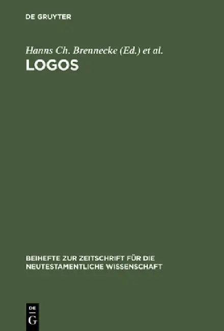 Logos (English, Hanns Ch Brennecke | Christoph Markschies | Ernst L. Grasmück)