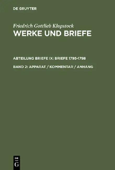 Apparat / Kommentar / Anhang (English, Rainer Schmidt | Friedrich Gottlieb Klopstock | Elisabeth Höpker-Herberg)