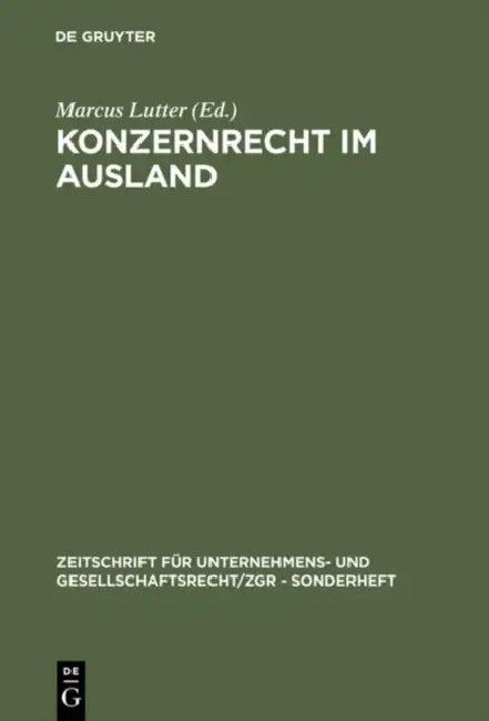 Konzernrecht im Ausland (English, Marcus Lutter)