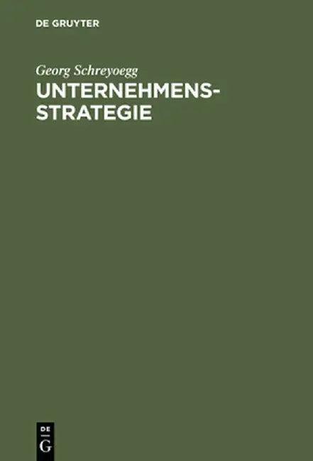 Unternehmensstrategie (English, Georg Schreyoegg)