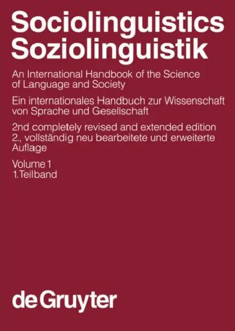 Sociolinguistics / Soziolinguistik. Volume 1 (English, U. Ammon | N. Dittmar | Ulrich Ammon)