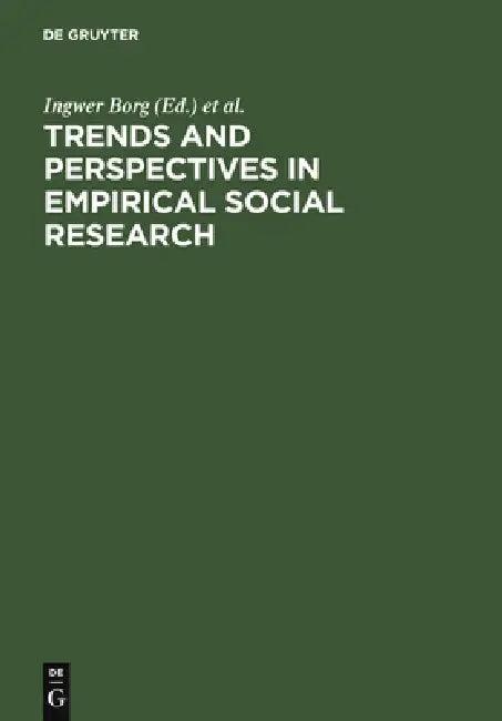 Trends and Perspectives in Empirical Social Research (English, Ingwer Borg | Peter P. Mohler)