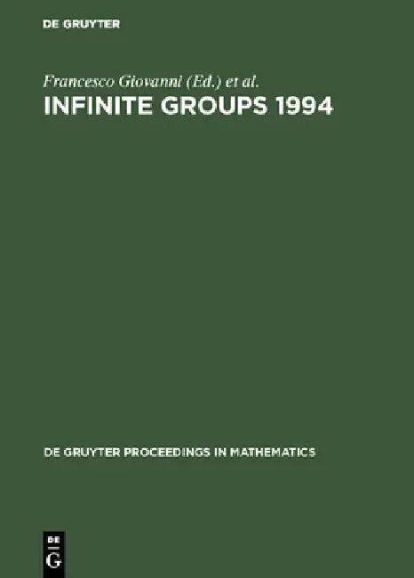 Infinite Groups 1994 (English, Francesco Giovanni | Martin Newell)