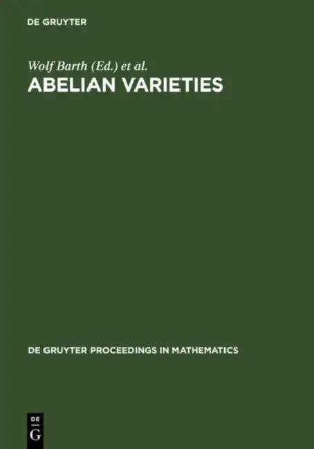 Abelian Varieties (English, Wolf P. Barth | Klaus Hulek | Herbert Lange)