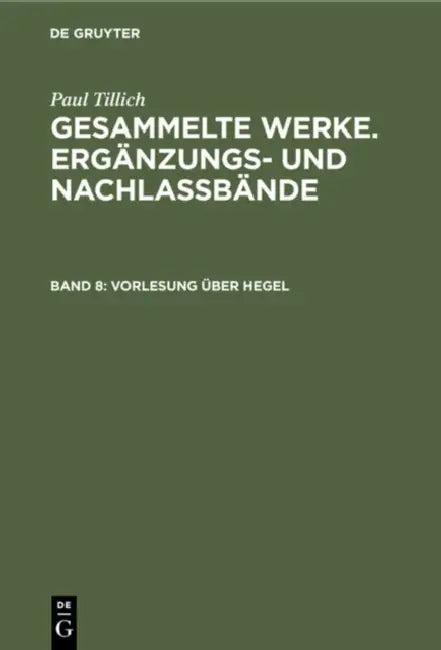 Vorlesung Über Hegel (English, Paul Tillich)