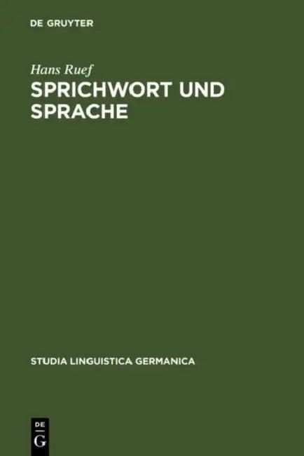 Sprichwort und Sprache (English, Hans Ruef)