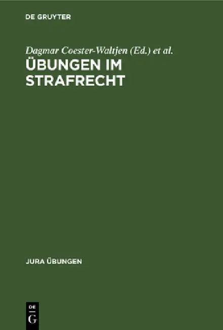 Übungen Im Strafrecht (English, No Contributor)