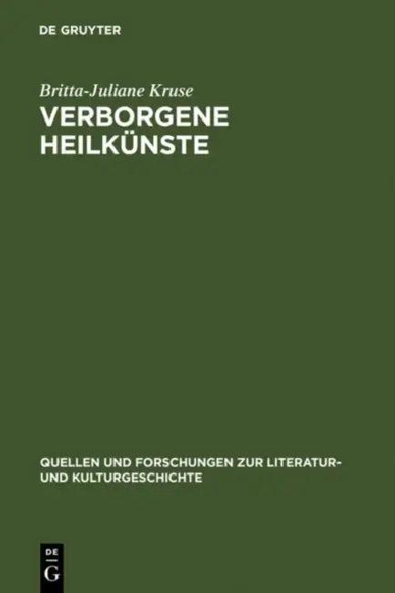 Verborgene Heilk Nste (English, Britta-Juliane Kruse)