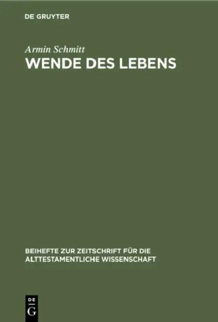 Wende Des Lebens (English, Armin Schmitt)