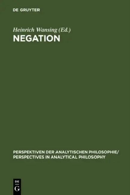 Negation (English, Heinrich Wansing)