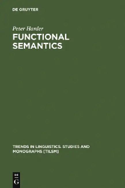 Functional Semantics (English, Peter Harder)