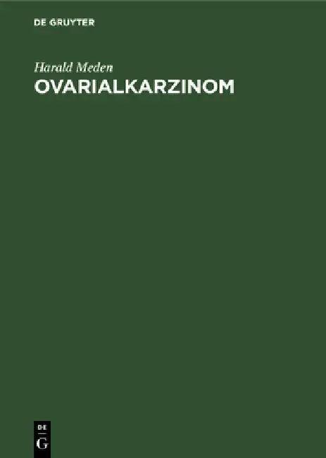 Ovarialkarzinom (English, Harald Meden)