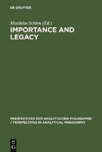 Importance and Legacy (English, Matthias Schirn)