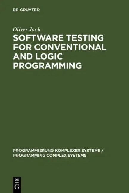 Software Testing for Conventional and Logic Programming (English, Oliver Jack)