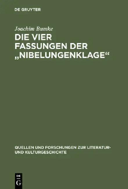 Die vier Fassungen der "Nibelungenklage" (English, Joachim Bumke)