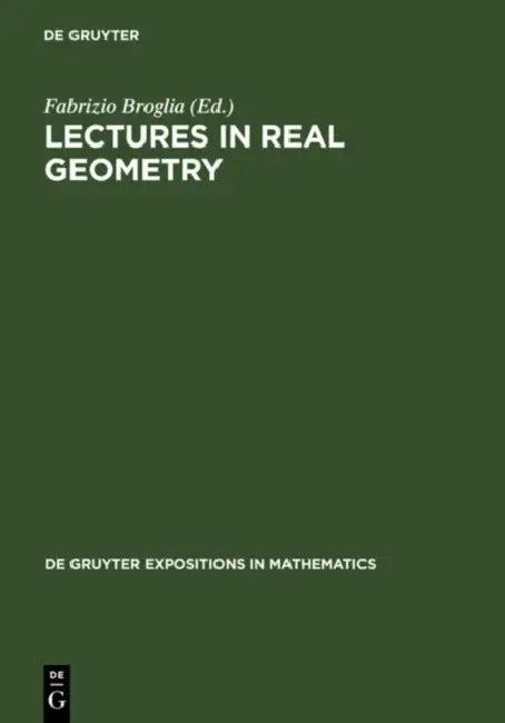 Lectures in Real Geometry (English, Fabrizio Broglia)