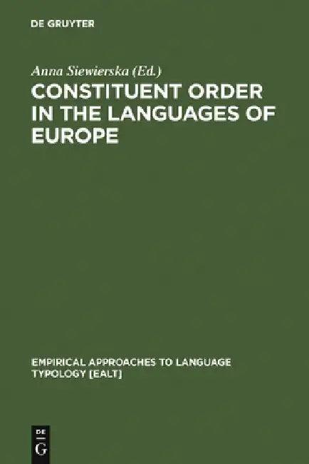 Constituent Order in the Languages of Europe (English, Anna Siewierska)