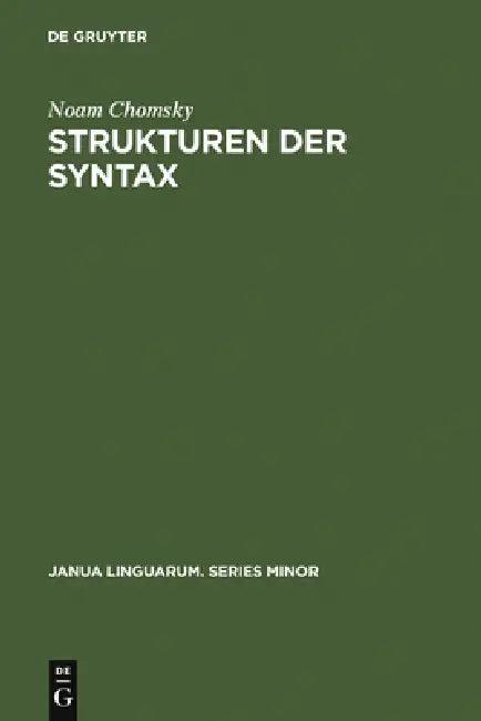 Strukturen der Syntax (English, Noam Chomsky | Klaus P. Lange)